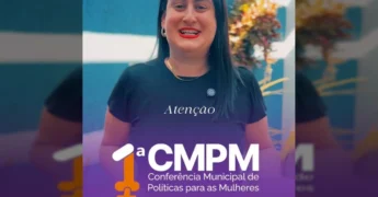 Imagem da mulher da Prefeitura de Alto Taquari convidando para a conferência de mulheres. Crédito: Prefeitura de Alto Taquari / Instagram.