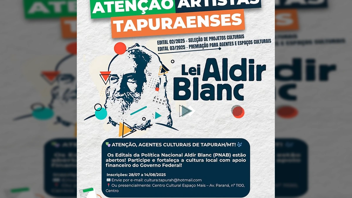Banner de divulgação da Lei Aldir Blanc em Tapurah, mostrando prazos e tipos de projetos.