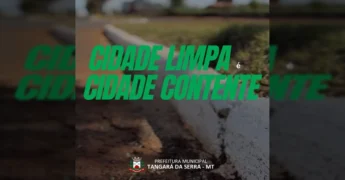 Limpeza urbana em Tangará da Serra pela SINFRA. Créditos: Prefeitura de Tangará da Serra / Instagram.