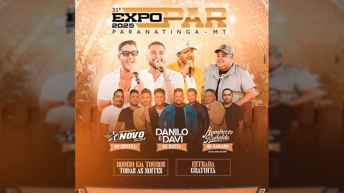 Imagem do cartaz da EXPOPAR 2025 em Paranatinga, Mato Grosso, mostrando os artistas e datas do evento. Créditos: EXPOPAR Paranatinga / Instagram.