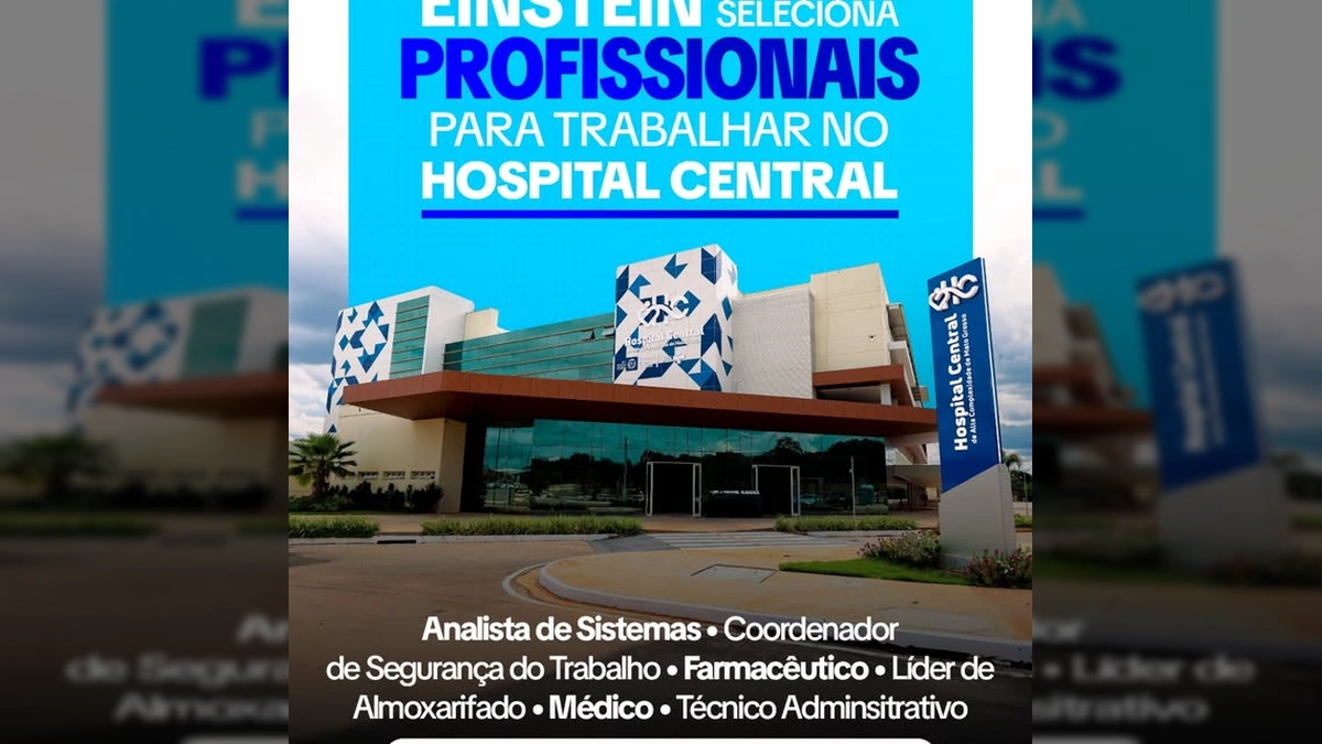 Fachada do Hospital Central de Mato Grosso, em Cuiabá, anunciando vagas de emprego. Créditos: Governo de Mato Grosso / Instagram
