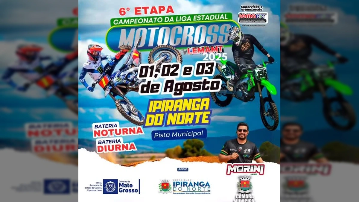 Cartaz promocional do Campeonato de Motocross LEMAMT 2025 em Ipiranga do Norte, MT, com destaque para baterias noturnas e diurnas. Crédito: @ipirangadonorteprefeitura.