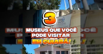 Imagem do Museu de História Natural de Mato Grosso, com a placa e a fachada do edifício. Crédito: Governo de Mato Grosso / Instagram.