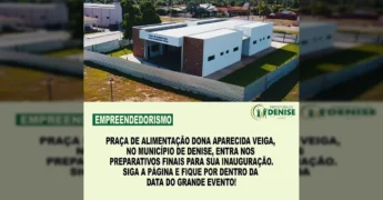 Nova Praça de Alimentação Dona Aparecida Veiga em fase final de obras, com telhado branco e paredes de tijolos, cercada por grades e gramado. Crédito: Prefeitura Municipal de Denise / Instagram.