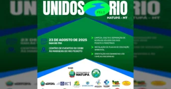 Cartaz da 3ª Edição do Projeto Unidos Pelo Rio em Matupá, iniciativa de preservação ambiental.