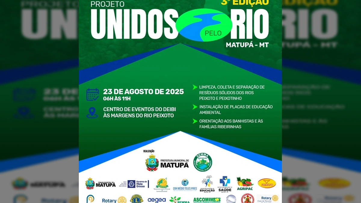 Cartaz da 3ª Edição do Projeto Unidos Pelo Rio em Matupá, iniciativa de preservação ambiental.