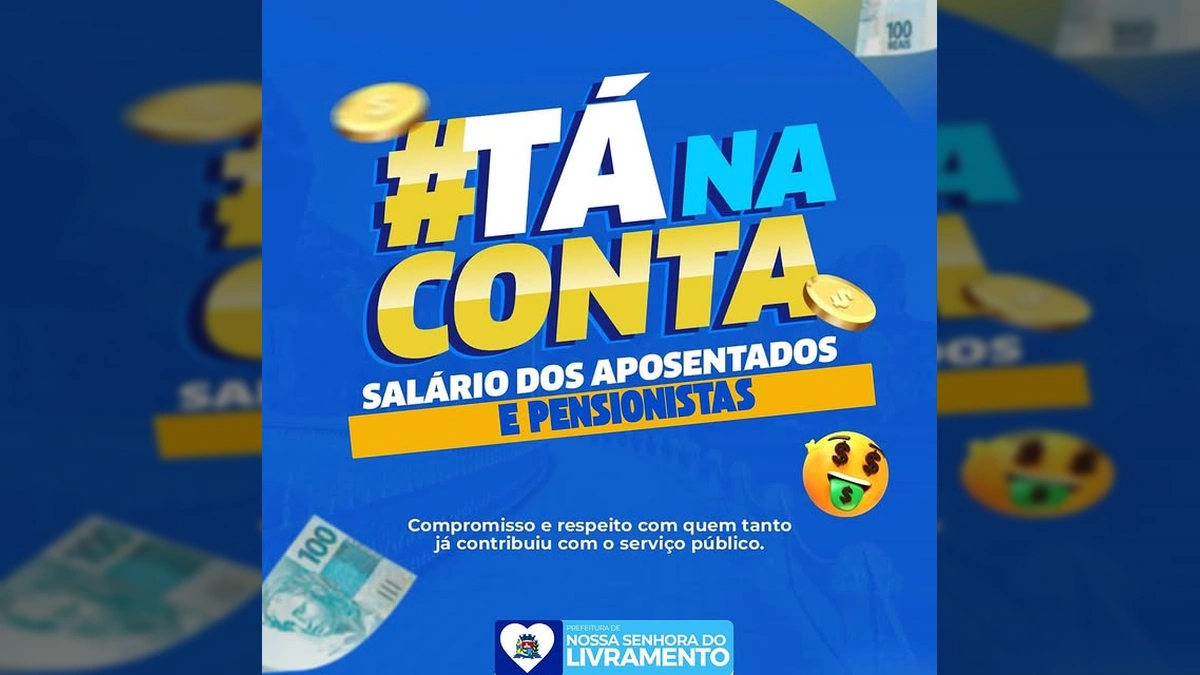 Pagamento de salários a aposentados e pensionistas em Nossa Senhora do Livramento, imagem da Prefeitura de Livramento.