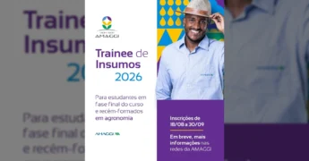 Homem sorridente com camisa da AMAGGI e chapéu, ao lado de informações sobre o Programa Trainee Insumos 2026. Créditos: AMAGGI Brasil no Instagram.