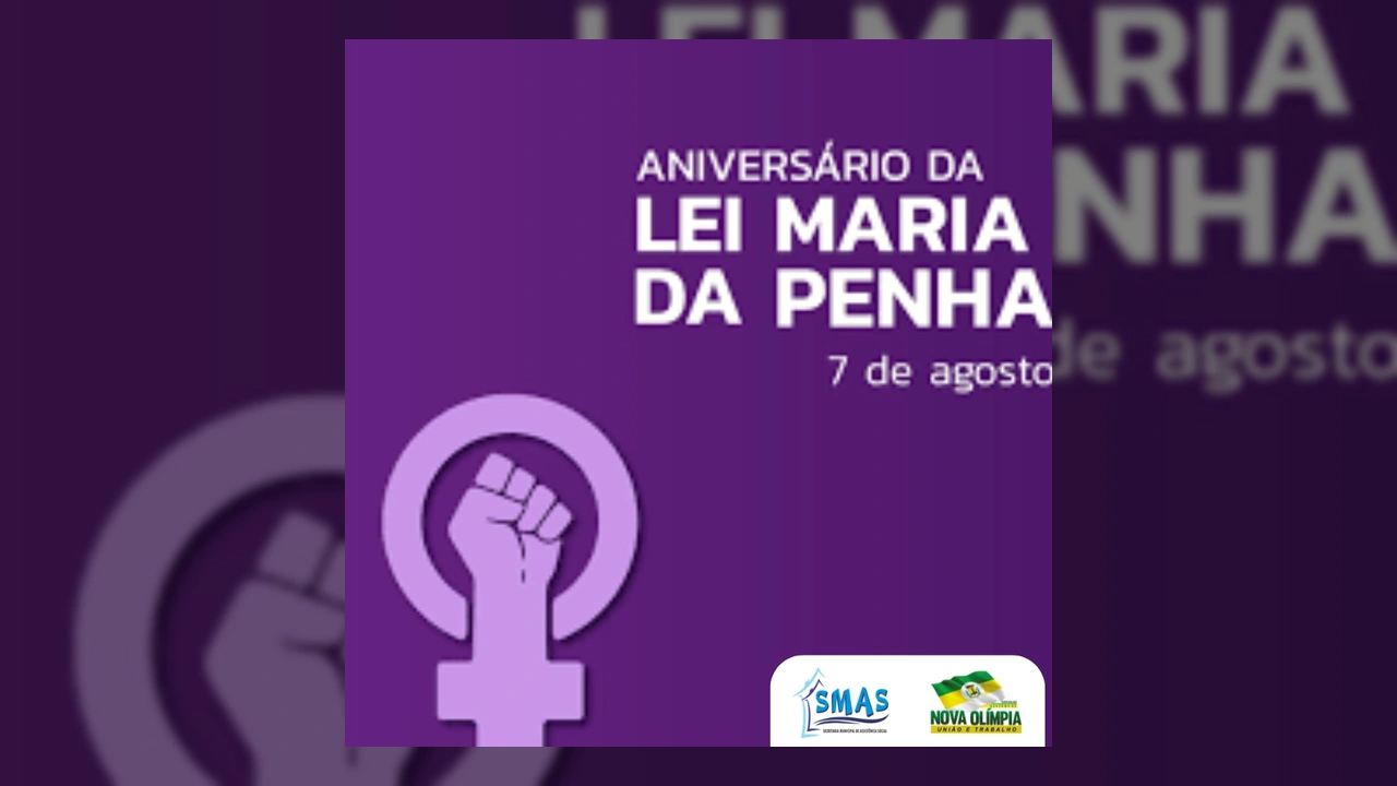 Imagem comemorativa do aniversário da Lei Maria da Penha, com o símbolo feminino e punho erguido, por Prefeitura de Nova Olímpia / Instagram