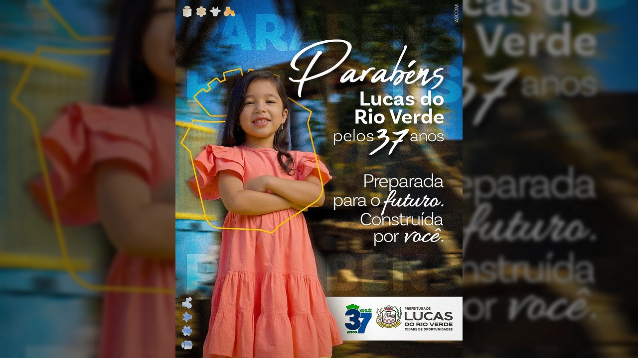 Criança sorrindo em imagem de celebração dos 37 anos de Lucas do Rio Verde, com texto 'Preparada para o futuro. Construída por você.' Créditos: Prefeitura de Lucas do Rio Verde (MT) / Instagram