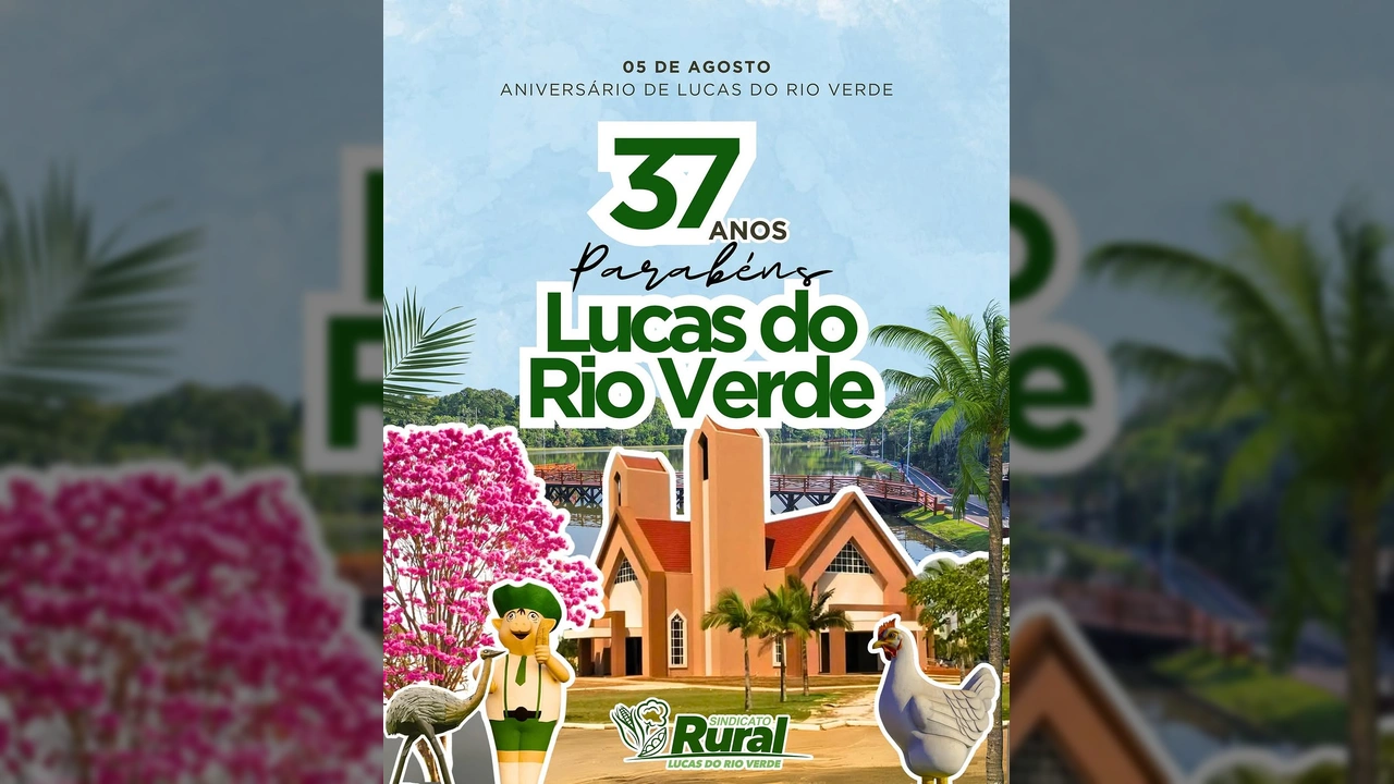 Imagem de celebração dos 37 anos de Lucas do Rio Verde, publicada por Sindicato Rural de Lucas do Rio Verde no Instagram.