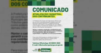 Imagem do comunicado oficial da Prefeitura de Araputanga para atualização cadastral dos contribuintes. Crédito: Instagram / aputangaprefeitura
