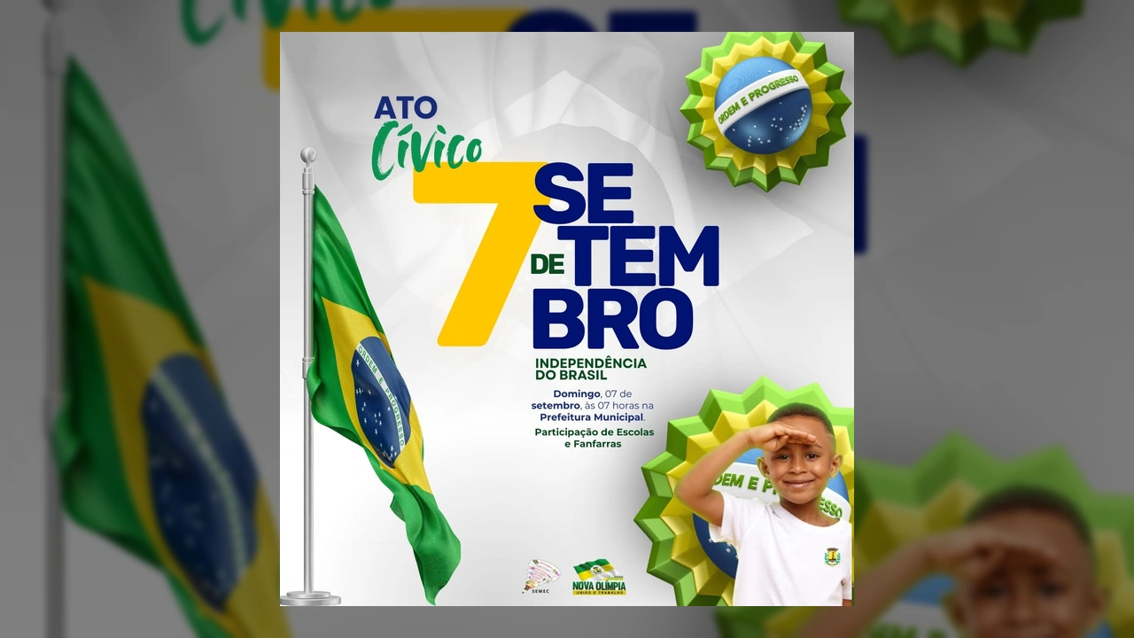Imagem do convite para o Ato Cívico de 7 de Setembro em Nova Olímpia, com a bandeira do Brasil e um menino saudando, Prefeitura de Nova Olímpia / Instagram