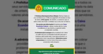 Imagem do comunicado oficial da Prefeitura de Nova Olímpia sobre atraso no pagamento de servidores / Instagram Prefeitura de Nova Olímpia