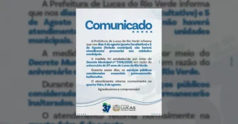 Imagem do comunicado oficial da Prefeitura de Lucas do Rio Verde informando sobre a suspensão de atendimento presencial nos dias 4 e 5 de agosto de 2025, devido ao aniversário de 37 anos da cidade. Crédito: @prefeituradelucasdorioverde