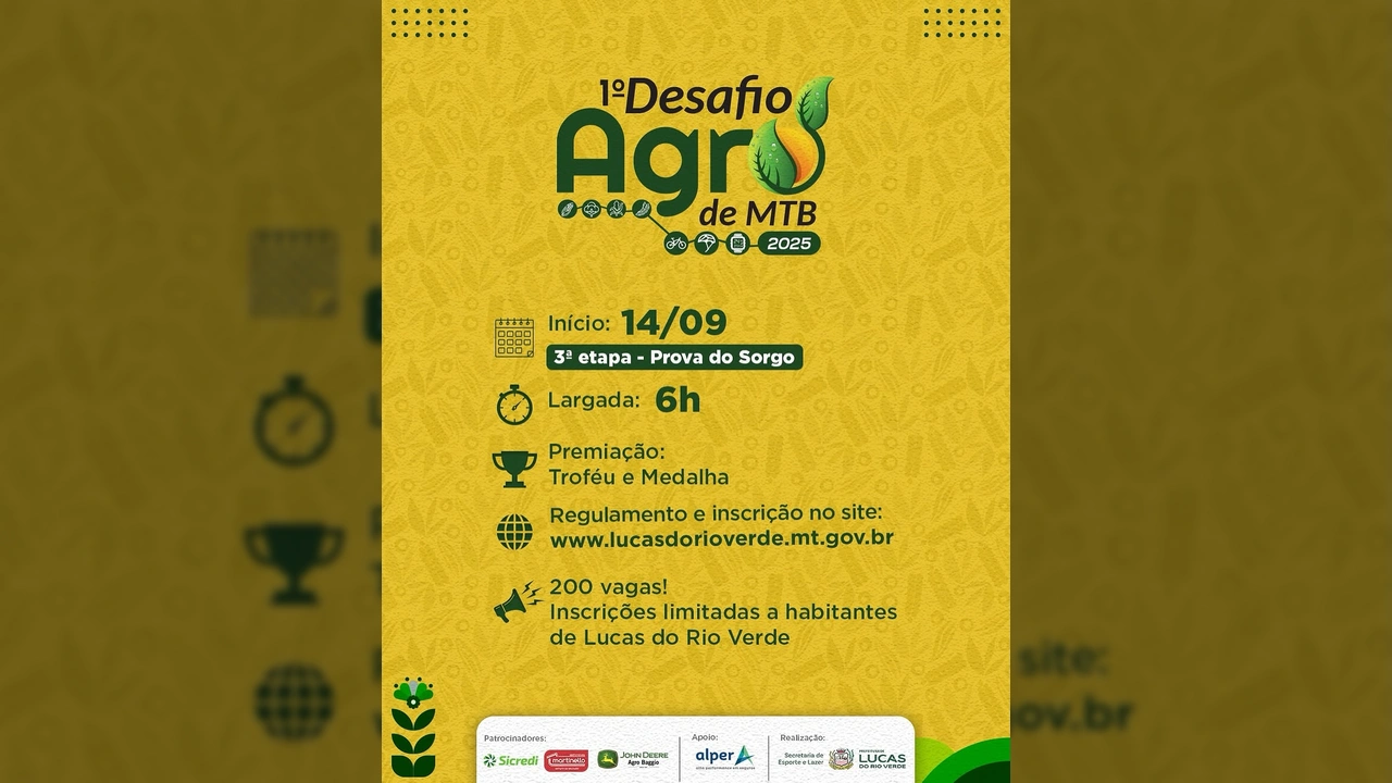 Cartaz anunciando o 1º Desafio Agro de MTB, 3ª etapa Prova do Sorgo, com informações de data, horário, premiação e inscrições, realizado pela Secretaria de Esporte e Lazer de Lucas do Rio Verde.