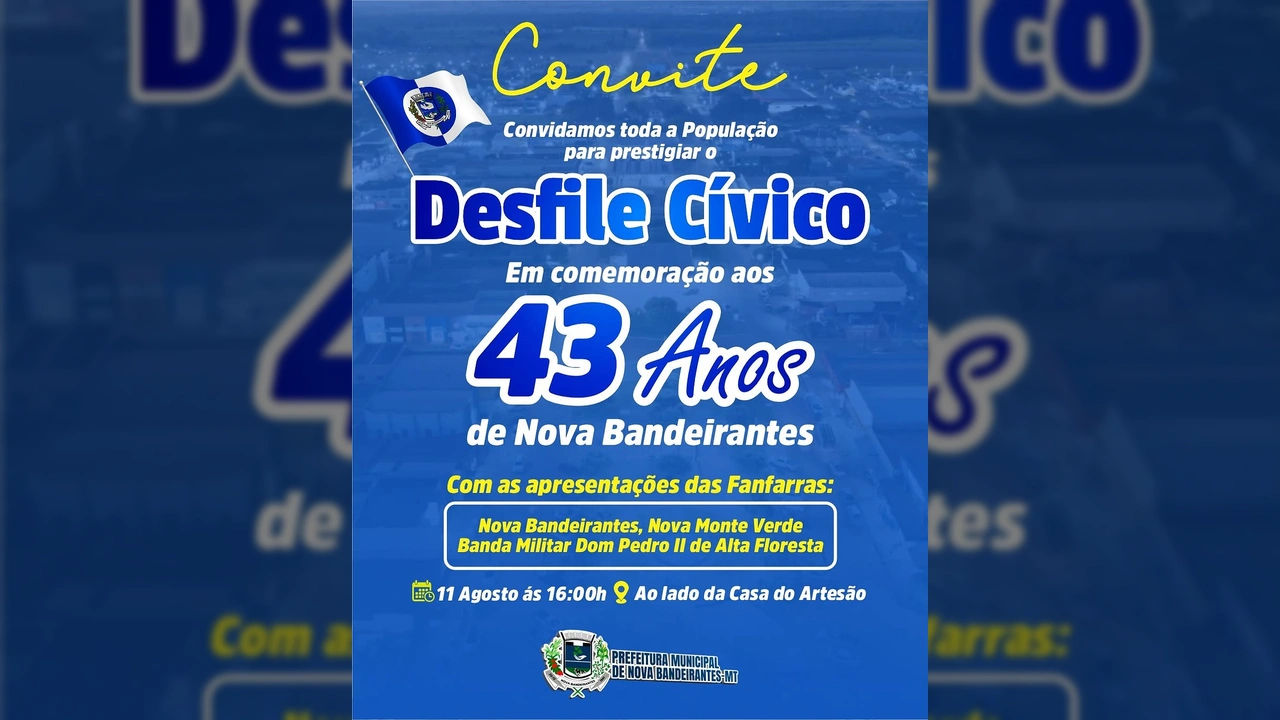Desfile Cívico em comemoração aos 43 anos de Nova Bandeirantes, com bandeira e convite. Crédito: Prefeitura de Nova Bandeirantes / Instagram