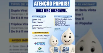 Imagem promocional da campanha de vacinação Dose Zero contra sarampo e rubéola em São José dos Quatro Marcos. Crédito: @prefeituradequatromarcos