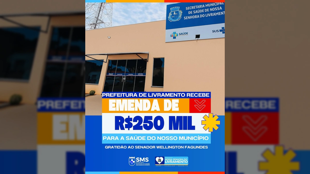 Imagem da Secretaria de Saúde de Nossa Senhora do Livramento com anúncio de R$ 250 mil recebidos. Crédito: Prefeitura de Livramento / Instagram.