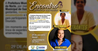 Prefeitura de Nova Canaã do Norte: Encontro Agosto Dourado com enfermeira Célia Maria e terapeuta Cistiane Flores, focado em amamentação. Crédito: Prefeitura de Nova Canaã do Norte / Instagram