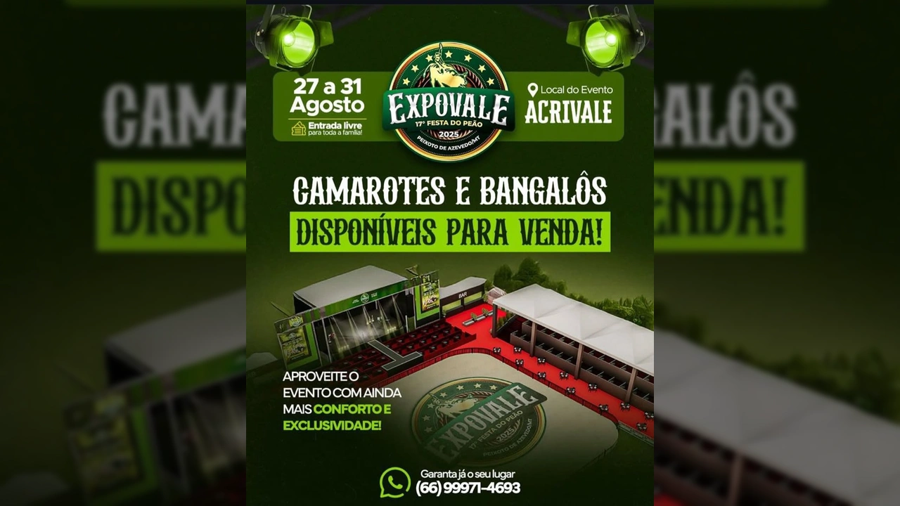 Banner da Expovale 2025 anunciando camarotes e bangalôs para a 17ª Festa do Peão em Peixoto de Azevedo, MT. Créditos: Expovale | Peixoto de Azevedo / Instagram