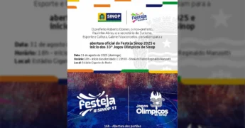 Imagem promocional da abertura do Festeja Sinop 2025 e dos 33º Jogos Olímpicos de Sinop, com informações do evento e show de Padre Reginaldo Manzotti. Crédito: Prefeitura de Sinop / Instagram