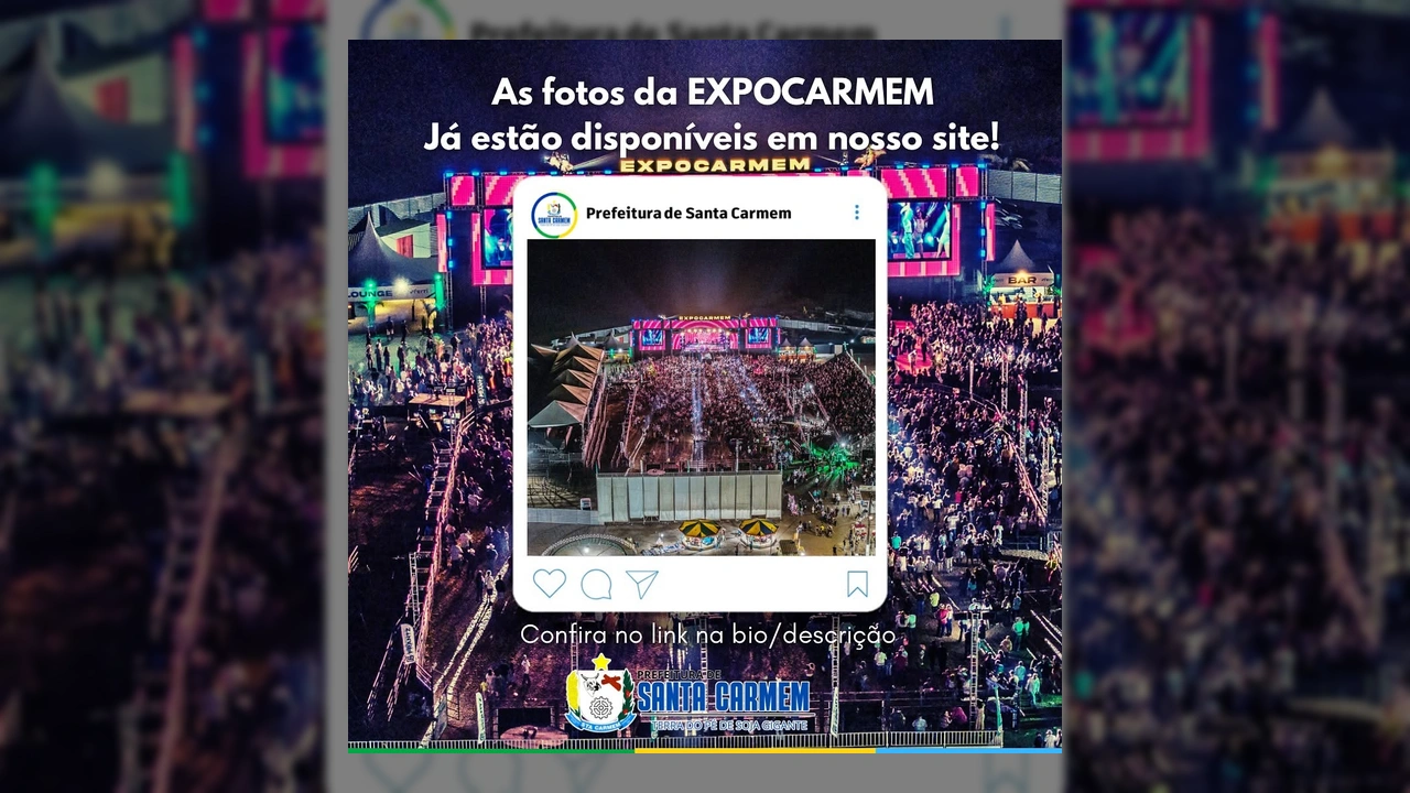 Publicação oficial da Prefeitura de Santa Carmem, com imagem aérea da ExpoCarmem 2025 lotada e texto informando sobre a disponibilidade das fotos. Créditos: Prefeitura de Santa Carmem / Instagram.