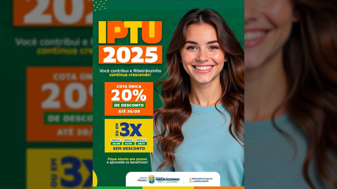 Imagem da campanha IPTU 2025 em Ribeirãozinho, mostrando uma mulher sorrindo e detalhes sobre o desconto de 20% para pagamento em cota única. Crédito: Prefeitura de Ribeirãozinho / Instagram