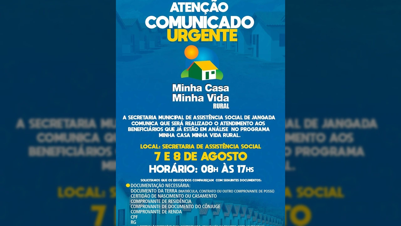 Convocação urgente para atendimento do programa Minha Casa Minha Vida Rural em Jangada, com créditos à Prefeitura de Jangada - MT.