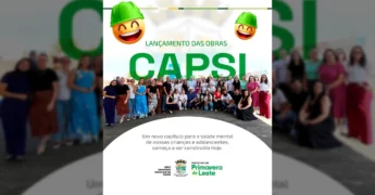Grupo de pessoas celebrando o início das obras do CAPSi para saúde mental de crianças e adolescentes em Primavera do Leste, com logotipos da prefeitura. Imagem por Prefeitura Primavera do Leste / Instagram