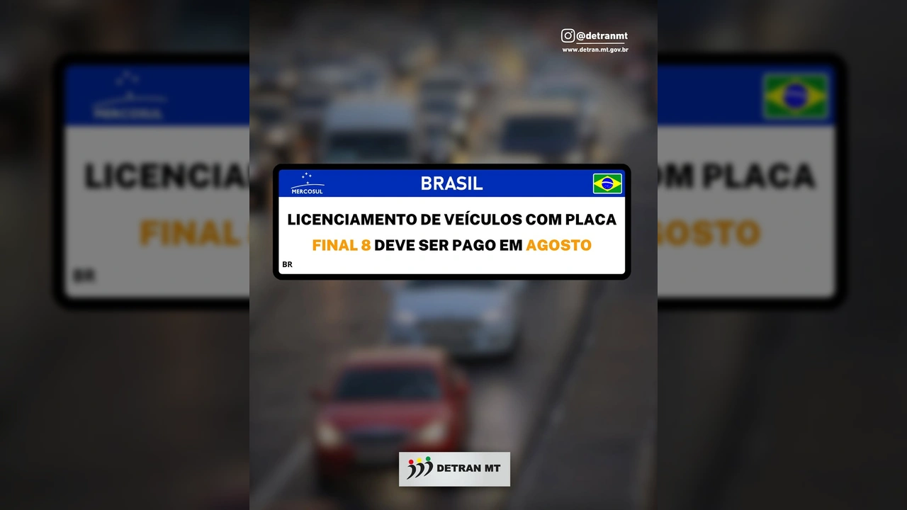 Detran-MT informa prazo de licenciamento para veículos com placa final 8 em Mato Grosso.