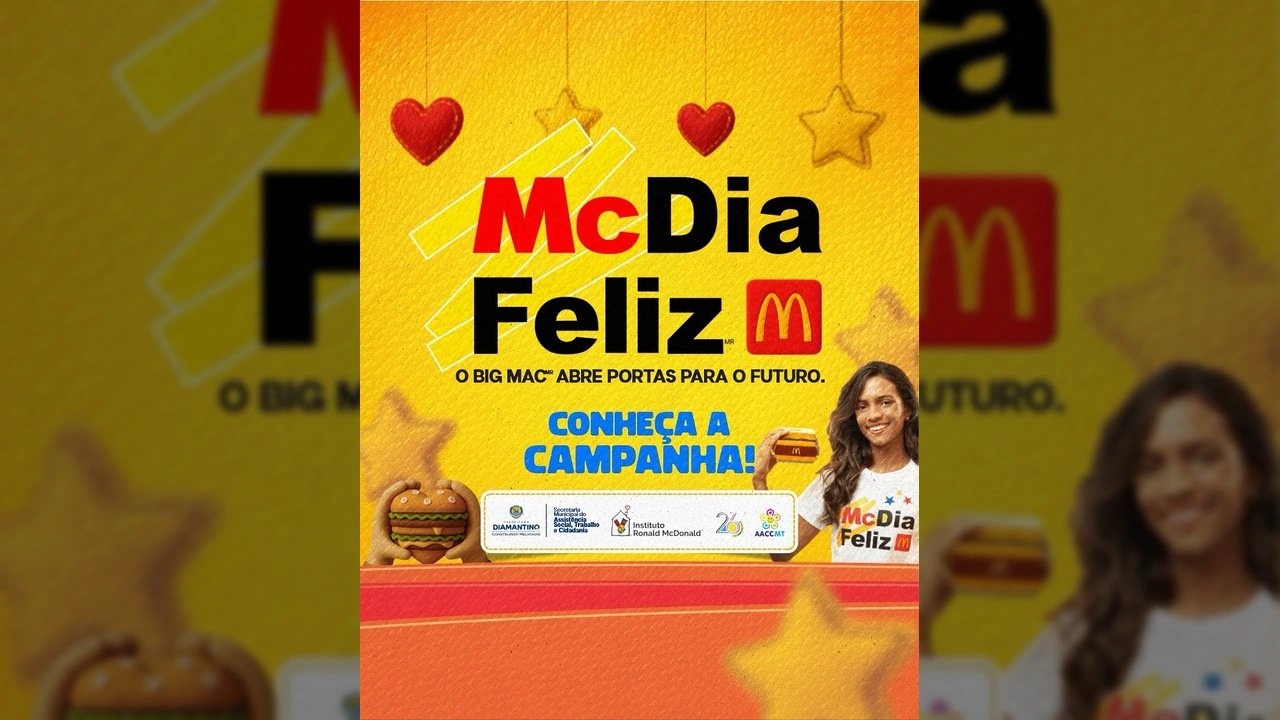 Cartaz do McDia Feliz 2025 promovido pela Prefeitura de Diamantino, com informações sobre a compra de vouchers e pontos de retirada. Créditos: Prefeitura de Diamantino.