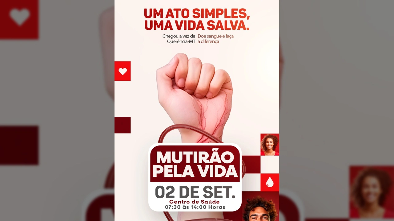 Mão fechada com veias aparentes e tubo de doação, com a frase 'Um ato simples, uma vida salva'. Créditos: Prefeitura de Querência-MT / Instagram.
