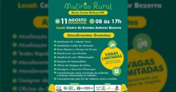 Cartaz do Mutirão Rural de Nova Santa Helena com informações sobre atendimentos gratuitos. Créditos: Sindicato Rural de Colíder / Instagram.