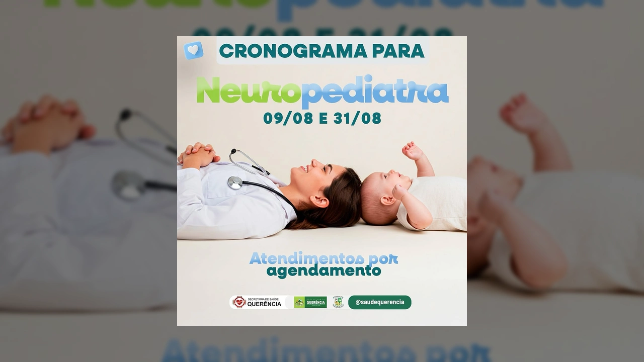 Cronograma de Neuropediatria em Querência. Imagem divulgada por saudequerencia no Instagram.