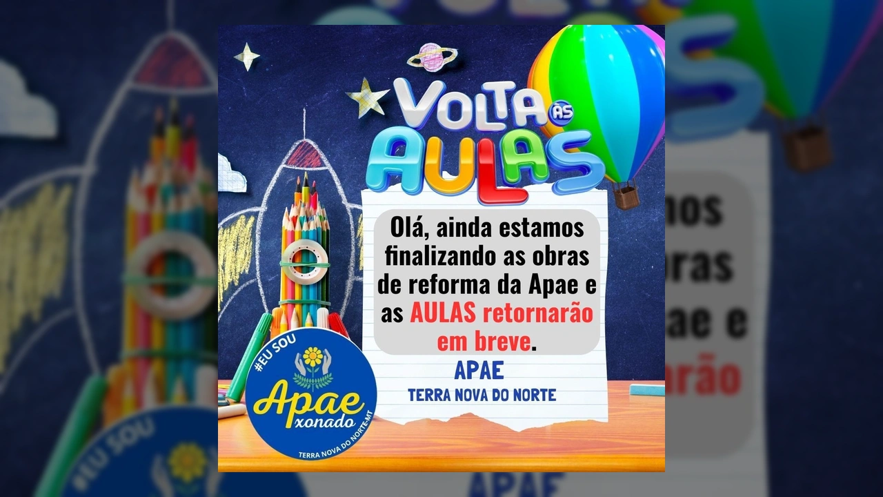 Imagem ilustrativa de volta às aulas com lápis e foguete, e aviso sobre adiamento das aulas da APAE de Terra Nova do Norte. Crédito: TERRA NOVA DO NORTE / Instagram.