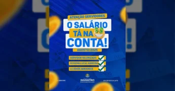 Anúncio da Prefeitura de Diamantino informando que os salários dos servidores de agosto/2025 já estão na conta. Créditos: Prefeitura de Diamantino / Instagram.