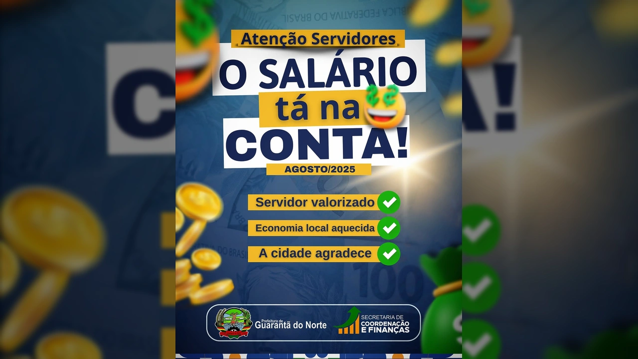 Anúncio oficial da Prefeitura Municipal de Guarantã do Norte sobre o depósito dos vencimentos de agosto de 2025 para seus funcionários.
