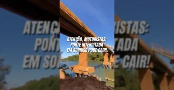 Imagem da ponte danificada sobre o Rio Teles Pires em Sorriso, com sinalização de interdição. Crédito: Governo de Mato Grosso / Instagram.