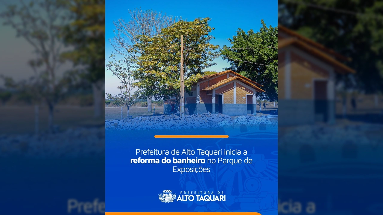 Obras de reforma em andamento no banheiro do Parque de Exposições em Alto Taquari, com o objetivo de melhorar a infraestrutura para eventos. Créditos: Prefeitura de Alto Taquari / Instagram.