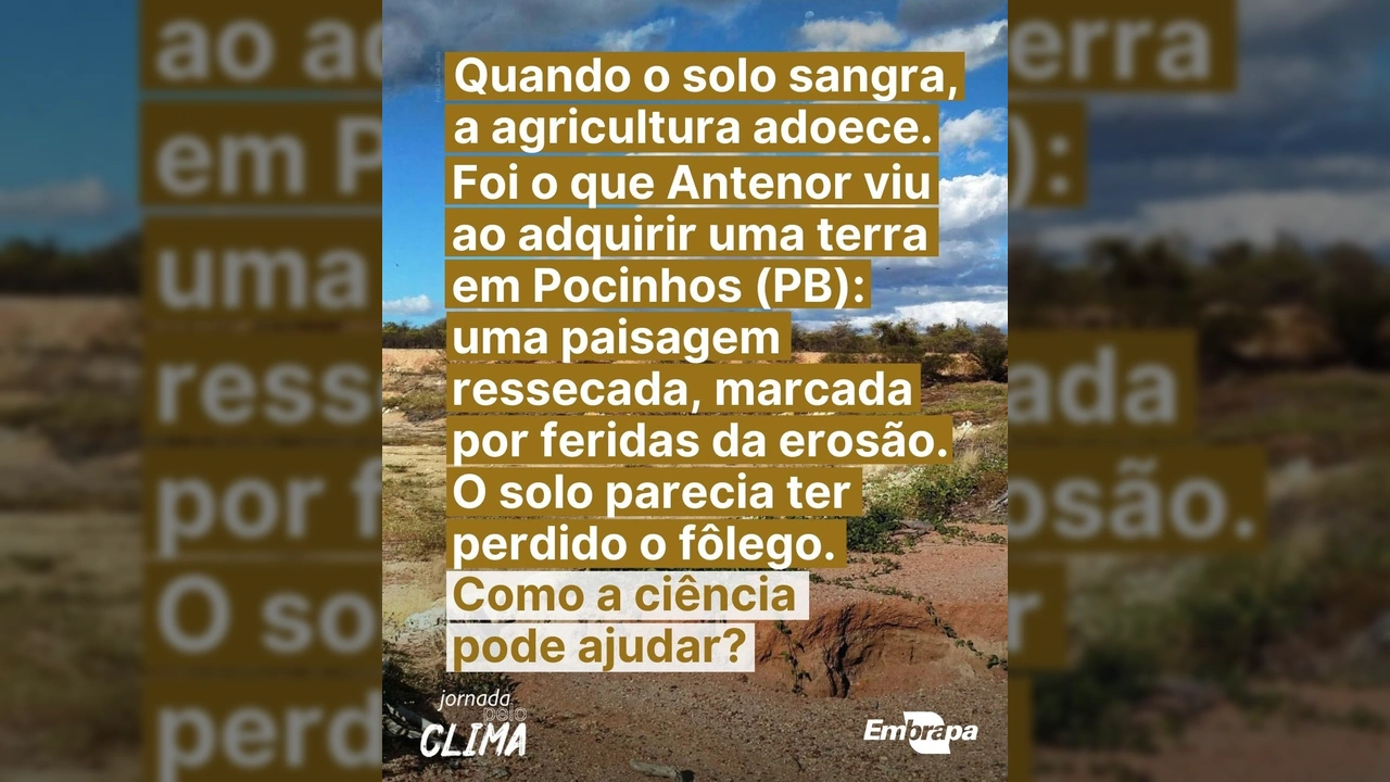 Solo ressecado e erosionado no Semiárido, imagem do post da Embrapa. Créditos: Embrapa / Instagram.