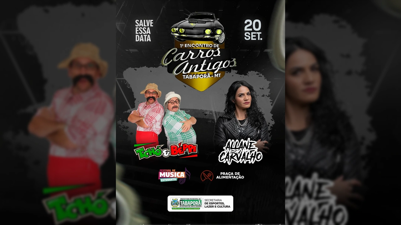 Imagem promocional do 1º Encontro de Carros Antigos em Tabaporã, com um carro clássico, artistas Tocho & Beppi e Allane Carvalho, e informações sobre Festival de Música Estudantil e Praça de Alimentação, da Prefeitura de Tabaporã / Instagram.