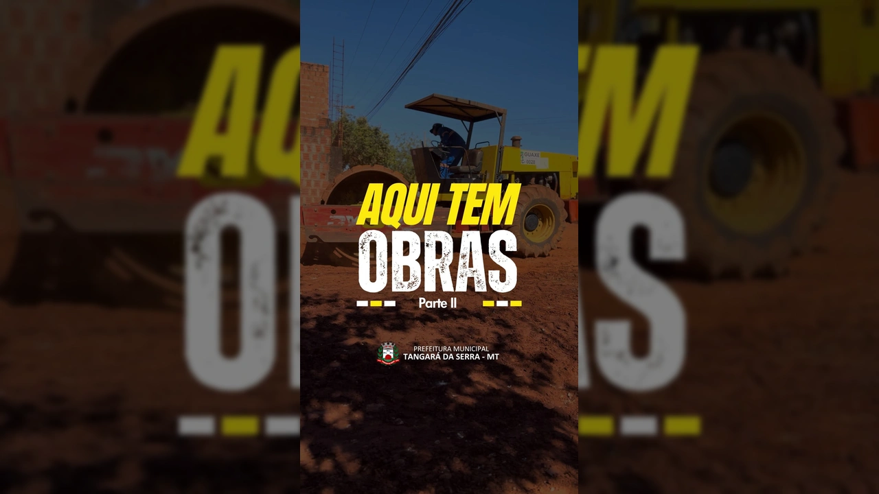 Obras de pavimentação e infraestrutura em andamento em Tangará da Serra. Crédito: Prefeitura de Tangará da Serra / Instagram
