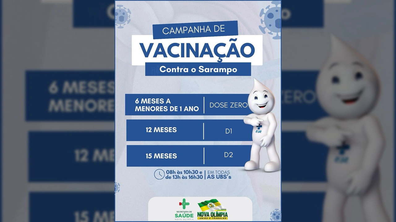 Cartaz da campanha de vacinação contra o sarampo em Nova Olímpia, com detalhes sobre doses e horários / Instagram