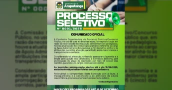 Imagem do comunicado oficial da Prefeitura de Araputanga sobre a prorrogação do processo seletivo 0001/2025 / Instagram arajputangaprefeitura