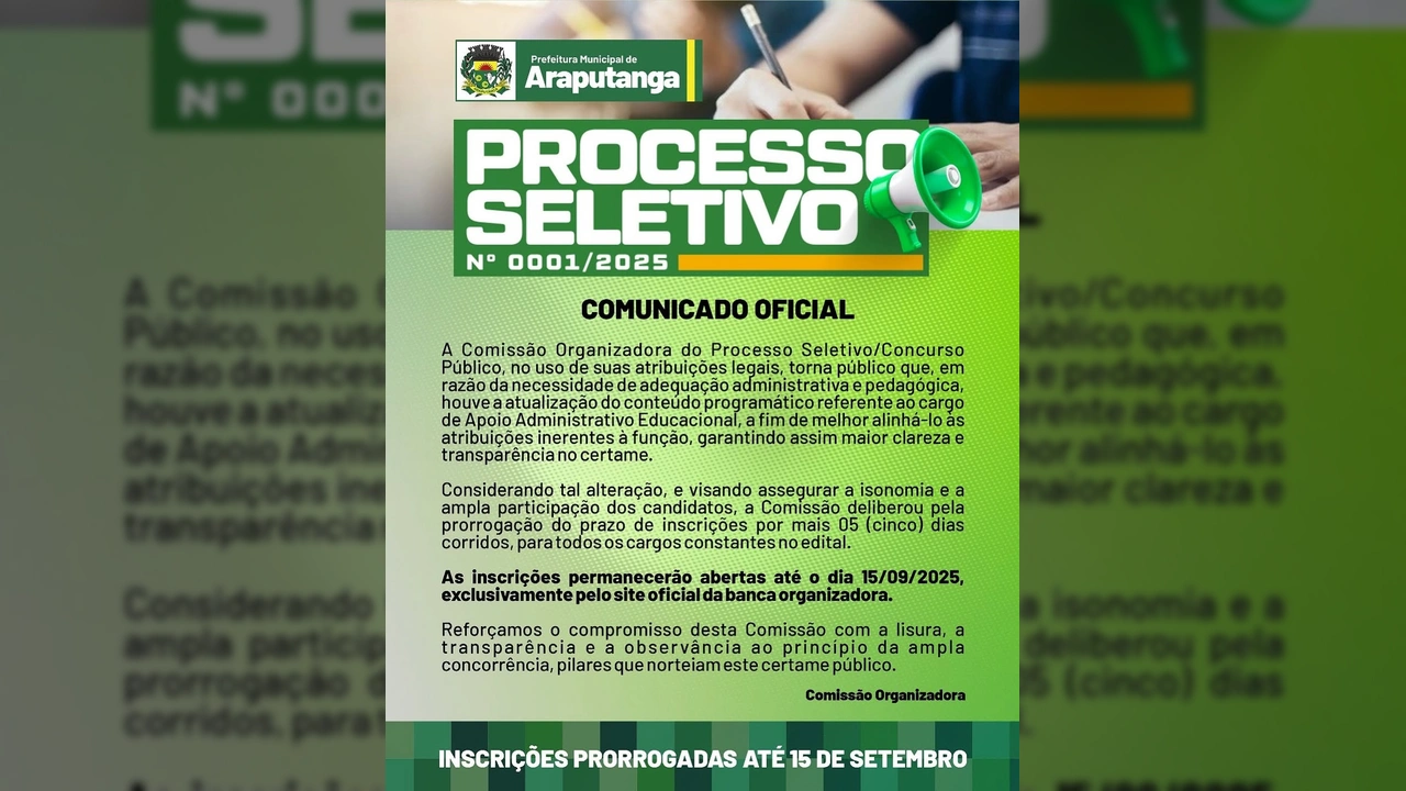 Imagem do comunicado oficial da Prefeitura de Araputanga sobre a prorrogação do processo seletivo 0001/2025 / Instagram arajputangaprefeitura