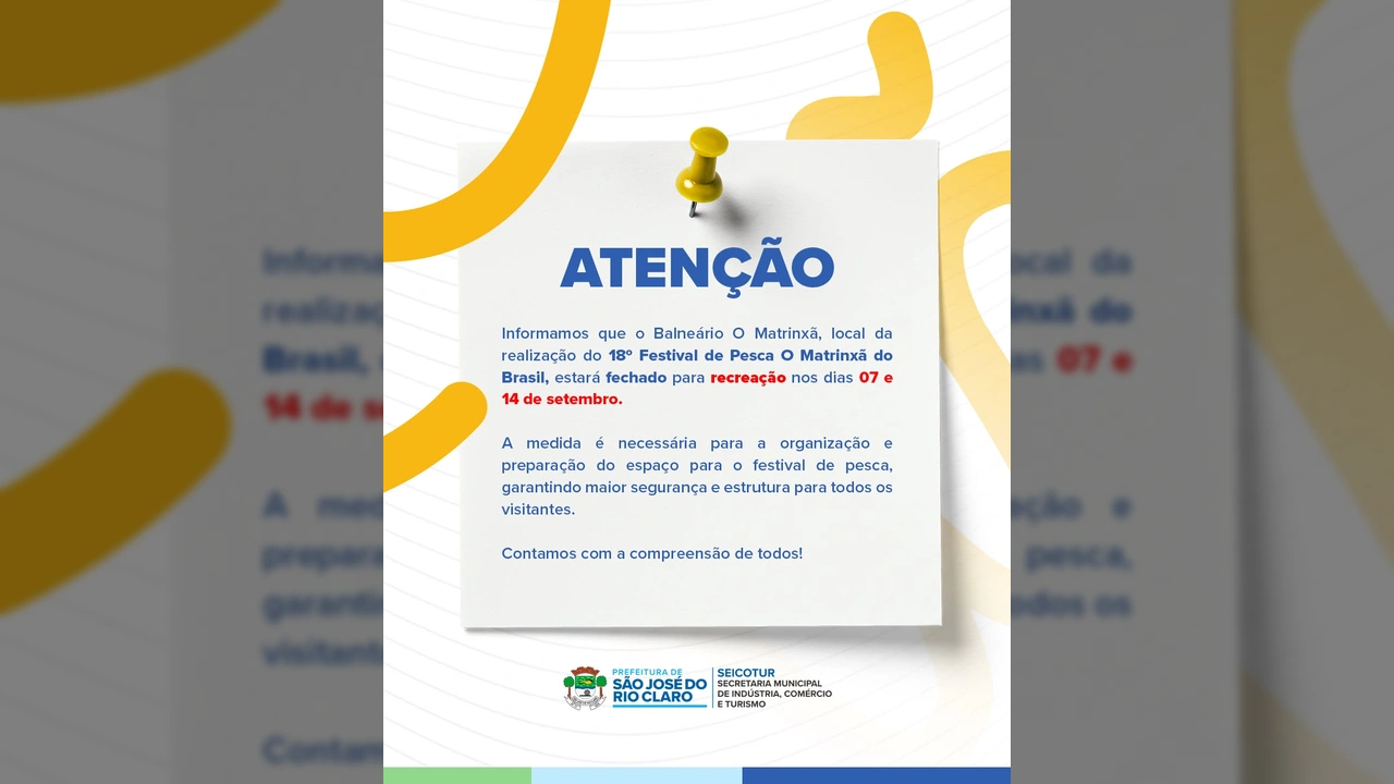 Imagem de aviso da Prefeitura de São José do Rio Claro sobre a restrição de acesso ao Balneário O Matrinxã para o 18º Festival de Pesca O Matrinxã do Brasil. Créditos: Prefeitura de São José do Rio Claro / Instagram