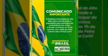 Imagem da bandeira do Brasil tremulando, simbolizando a Independência, com o texto do comunicado da Prefeitura de Alto Boa Vista para o desfile de 7 de setembro. Créditos: Prefeitura Municipal de Alto Boa Vista / Instagram.