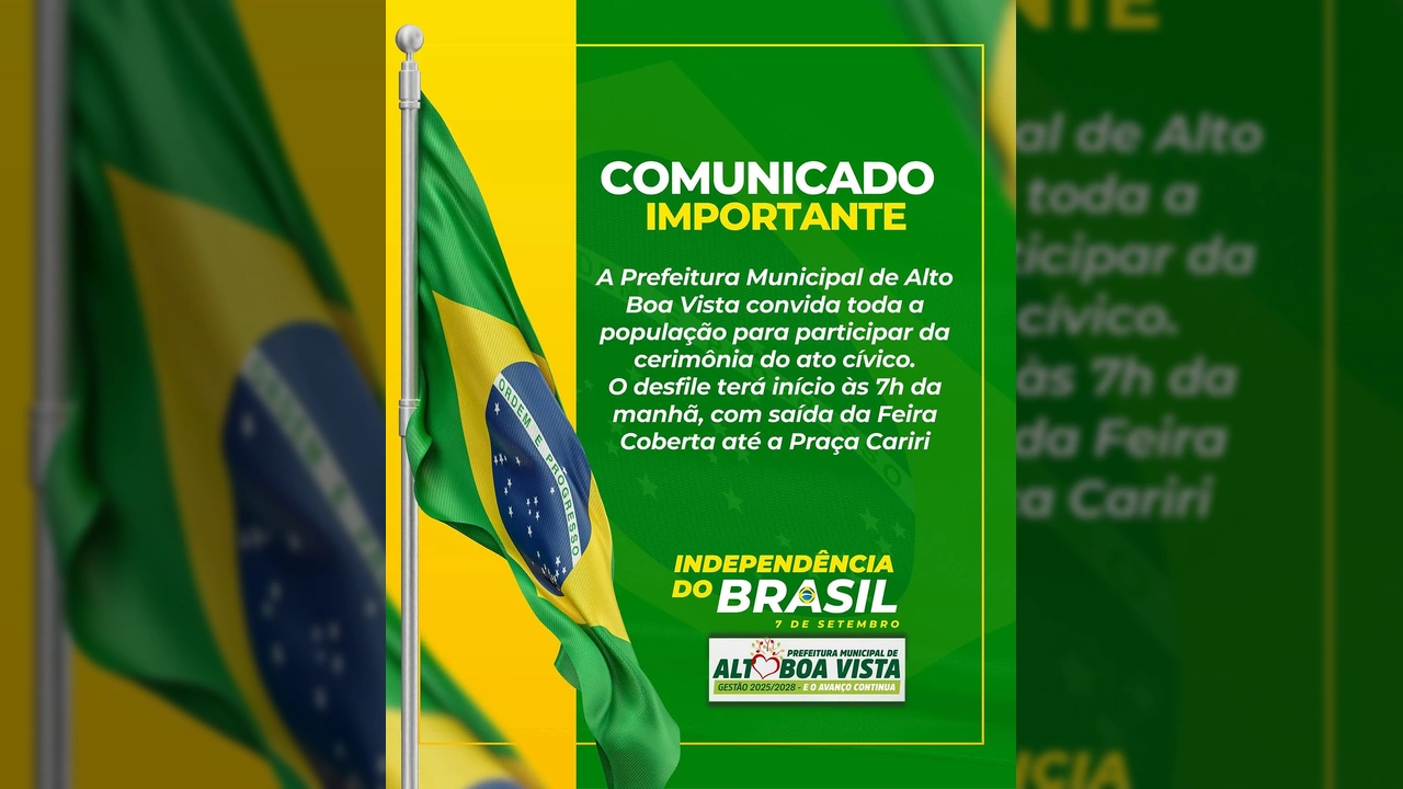 Imagem da bandeira do Brasil tremulando, simbolizando a Independência, com o texto do comunicado da Prefeitura de Alto Boa Vista para o desfile de 7 de setembro. Créditos: Prefeitura Municipal de Alto Boa Vista / Instagram.