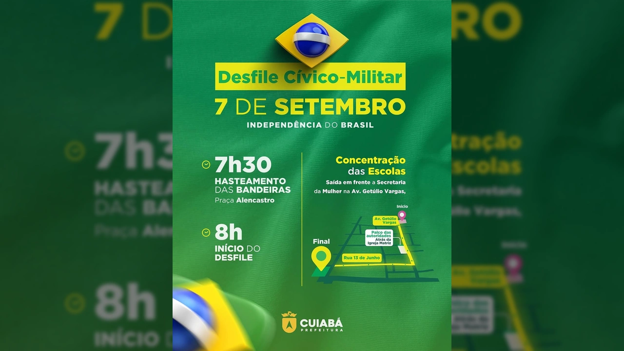 Ilustração da bandeira do Brasil em 3D sobre fundo verde, com texto 'Desfile Cívico-Militar 7 de Setembro Independência do Brasil' e detalhes da programação, fornecida pela Prefeitura de Cuiabá / Instagram @cuiabaprefeitura.